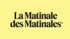 Découvrez La Matinale des Matinales